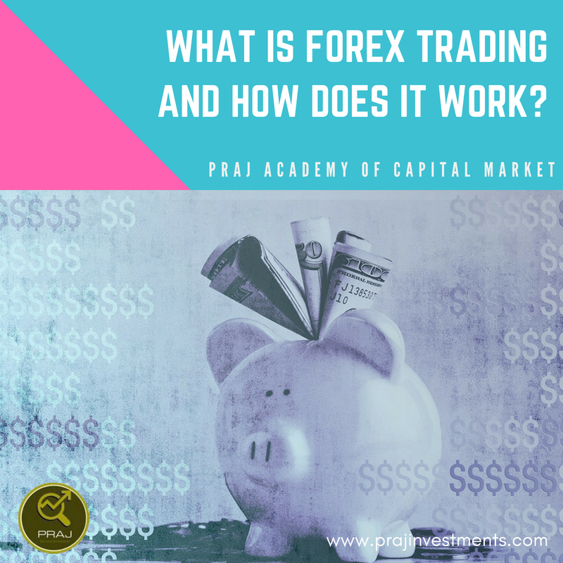 W!   hat Is Forex Trading And How Does It Work Can It Create Source Of - 